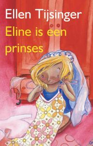 Eline is een prinses - Ellen Tijsinger - ebook