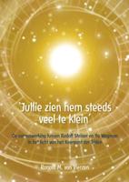 "Jullie zien hem steeds veel te klein" (Paperback)