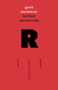 Het bezit van een ruine - Gerrit Kouwenaar - ebook