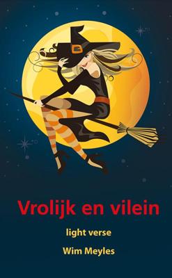 Vrolijk en vilein (Paperback)