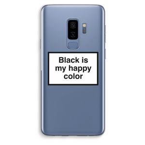 Black is my happy color: Samsung Galaxy S9 Plus Transparant Hoesje