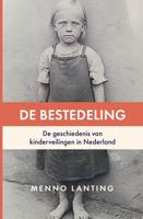 De bestedeling - Menno Lanting - ebook