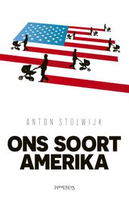 Ons soort Amerika - Anton Stolwijk - ebook