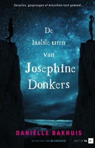 De laatste uren van Josephine Donkers (Hardback)