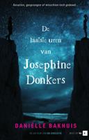 De laatste uren van Josephine Donkers (Hardback)