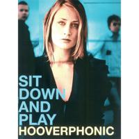 Hal Leonard Sit Down And Play Hooverphonic songboek voor piano, zang en gitaar