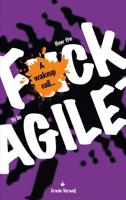 How the fuck to be agile? - Erwin Verweij - ebook