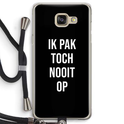 Ik pak nooit op - Zwart: Samsung Galaxy A5 (2016) Transparant Hoesje met koord