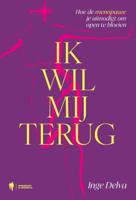 Ik wil mij terug (Paperback)