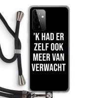Meer verwacht - Zwart: Samsung Galaxy A72 5G Transparant Hoesje met koord