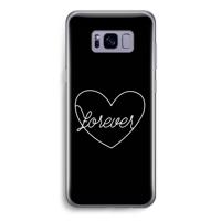 Forever heart black: Samsung Galaxy S8 Transparant Hoesje
