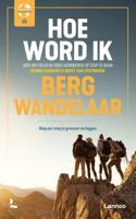 Hoe word ik bergwandelaar (Paperback)