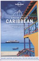 Reisgids Cruise Ports Caribbean | Lonely Planet - thumbnail