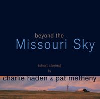 Beyond The Missouri Sky - CD (0600753156384) - thumbnail