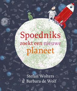 Spoedniks zoekt een nieuwe planeet (Hardback)