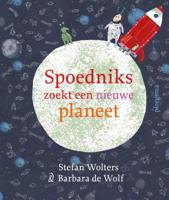 Spoedniks zoekt een nieuwe planeet (Hardback)