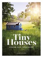 Tiny Houses - Monique van Orden - ebook