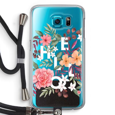 Hello in flowers: Samsung Galaxy S6 Transparant Hoesje met koord