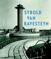 Sybold van Ravesteyn architect (Hardback)