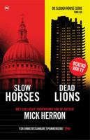 Slow Horses & Dead Lions (Paperback)