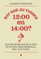 Wat doe jij tussen 12:00 en 14:00? (Hardback)