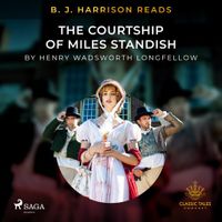 B.J. Harrison Reads The Courtship of Miles Standish