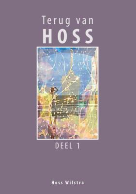 Terug van Hoss - deel 1 (Paperback)