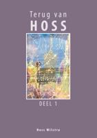 Terug van Hoss - deel 1 (Paperback)