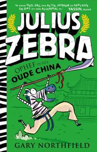 Julius Zebra - 5 Ophef in het Oude China - Gary Northfield - ebook