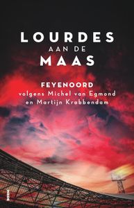 Lourdes aan de Maas - Michel van Egmond, Martijn Krabbendam - ebook