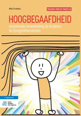 Hoogbegaafdheid: emotionele ontwikkeling bij kinderen en (jong)volwassenen (Paperback)