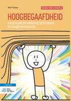 Hoogbegaafdheid: emotionele ontwikkeling bij kinderen en (jong)volwassenen (Paperback)