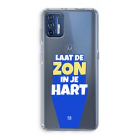 Laat de zon in je hart: Motorola Moto G9 Plus Transparant Hoesje