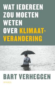 Wat iedereen zou moeten weten over klimaatverandering (Paperback)