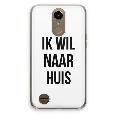 Ik wil naar huis: LG K10 (2017) Transparant Hoesje
