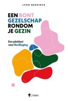 Een bont gezelschap rondom je gezin (Paperback)