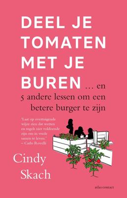 Deel je tomaten met je buren - Cindy Skach - ebook