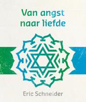 Van angst naar liefde (Paperback)