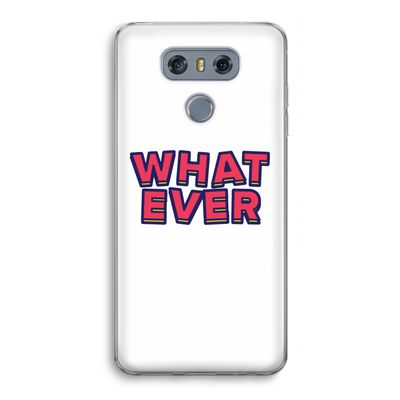 Whatever: LG G6 Transparant Hoesje