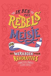 Ik ben een rebels meisje (Hardback)