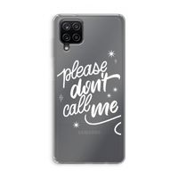 Don't call: Samsung Galaxy A12 Transparant Hoesje