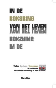 In de boksring van het leven - Marc Rise - ebook