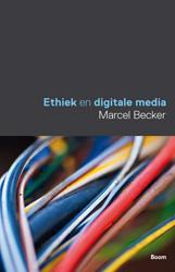Ethiek en digitale media (Paperback)