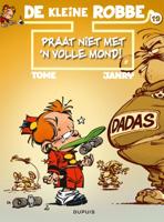 Praat niet met &apos;n volle mond! (Paperback)