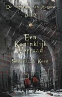 Een koninklijk verraad - Sebastiaan Koen - ebook - thumbnail