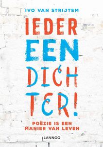 Iedereen dichter - Ivo van Strijtem - ebook