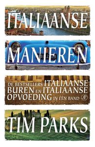 Italiaanse manieren omnibus - Tim Parks - ebook