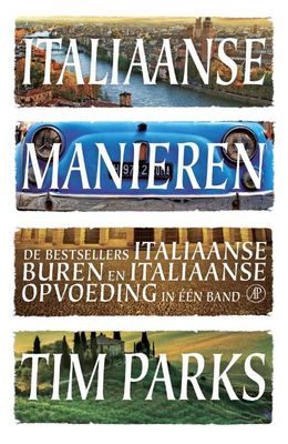 Italiaanse manieren omnibus - Tim Parks - ebook