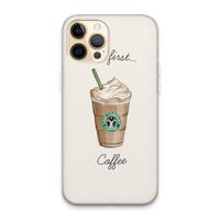 But first coffee: iPhone 13 Pro Max Transparant Hoesje