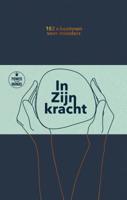 In Zijn kracht (Hardback)